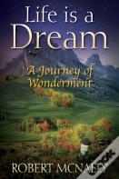 Life Is A Dream