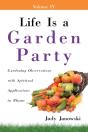 Life Is A Garden Party - Preview