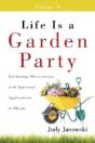 Life Is A Garden Party, Volume Ii: Garde - Preview