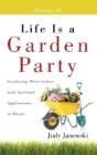 Life Is A Garden Party, Volume Ii: Garde - Preview