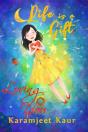 Life Is A Gift - Preview