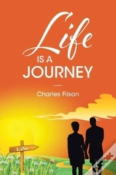 Life Is A Journey