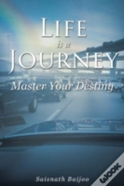 Capa do artigo Life Is A Journey: Master Your Destiny