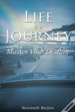 Capa do artigo Life Is A Journey: Master Your Destiny