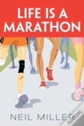 Life Is A Marathon