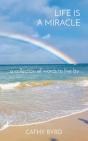 Life Is A Miracle: A Collection Of Words - Preview