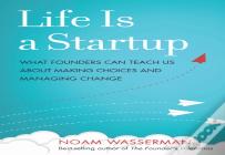 Life Is A Startup
