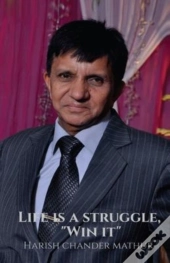 Life Is A Struggle, 