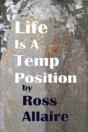 Life Is A Temp Position - Preview