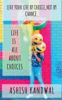 Life Is All About Choices - Preview