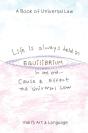 Life Is Always Held In Equilibrium - Preview