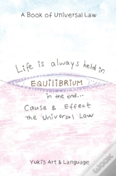 Life Is Always Held In Equilibrium