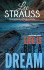 Life Is But A Dream - Preview
