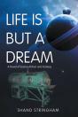 Life Is But A Dream - Preview