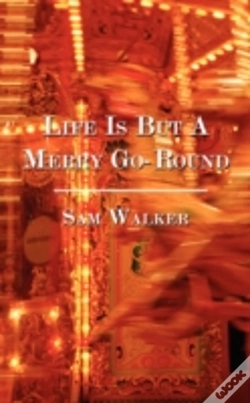 Capa do artigo Life Is But A Merry Go-Round