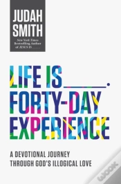 Capa do artigo Life Is _____ Forty-Day Experience