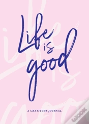 Capa do artigo Life Is Good