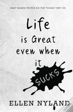 Capa do artigo Life Is Great Even When It Sucks