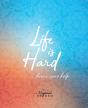 Life Is Hard...Here'S Some Help - Preview