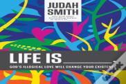 Life Is _____.
