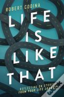 Life Is Like That