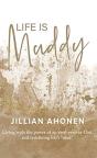 Life Is Muddy - Preview