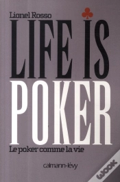 Capa do artigo Life Is Poker ; Le Poker Comme La Vie