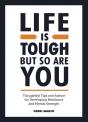 Life Is Tough, But So Are You - Preview
