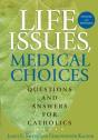 Life Issues, Medical Choices - Preview