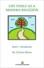 Life Itself As A Modern Religion - Preview