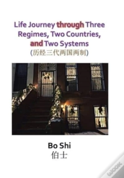 Capa do artigo Life Journey Through Three Regimes, Two Countries And Two Systems