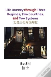 Capa do artigo Life Journey Through Three Regimes, Two Countries And Two Systems