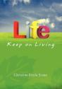 Life, Keep On Living - Preview