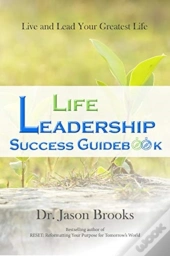 Life Leadership Success Guidebook