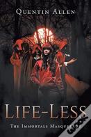 Life-Less