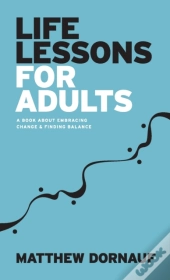 Life Lessons For Adults