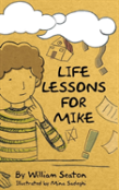 Life Lessons For Mike