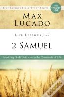 Life Lessons From 2 Samuel