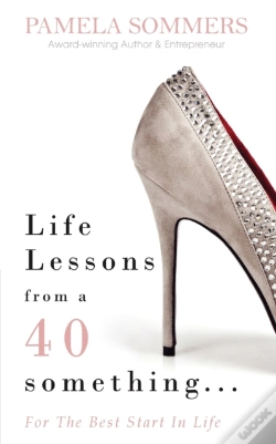 Capa do artigo Life Lessons From A 40 Something...