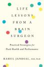 Life Lessons From A Brain Surgeon - Preview