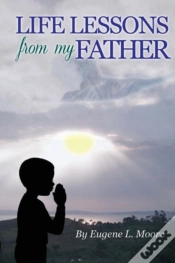 Capa do artigo Life Lessons From My Father