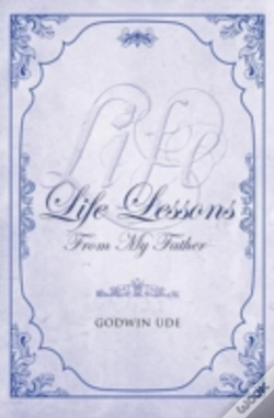 Capa do artigo Life Lessons From My Father