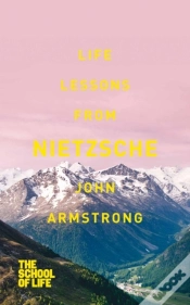 Capa do artigo Life Lessons From Nietzsche
