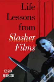 Capa do artigo Life Lessons From Slasher Films