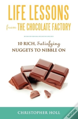 Capa do artigo Life Lessons From The Chocolate Factory