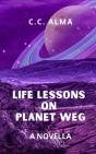 Life Lessons On Planet Weg - Preview