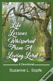 Capa do artigo Life Lessons Whispered From A Loving Lord