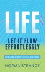 Life Let It Flow Effortlessly - Preview