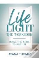Life Light The Workbook