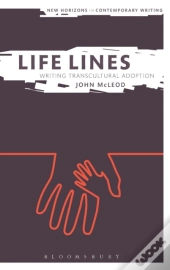 Life Lines: Writing Transcultural Adoption